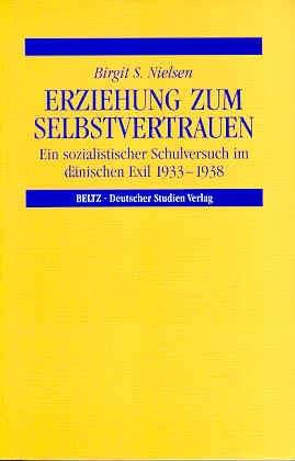 Birgit S. Nielsen: Erziehung zum Selbstvertrauen