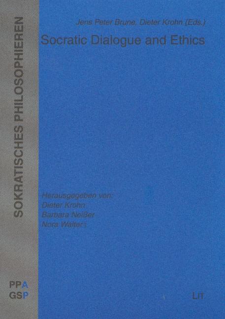 "Sokratisches Philosophieren" Bd. 9:  Socratic Dialogue and Ethics