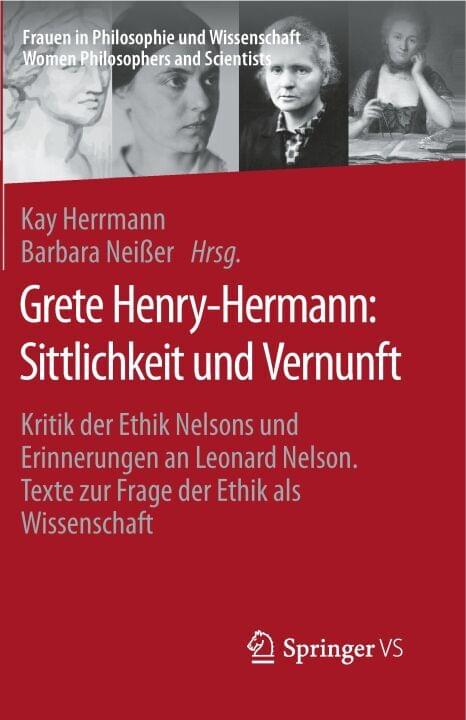 Grete Henry-Hermann: Sittlichkeit und Vernunft
